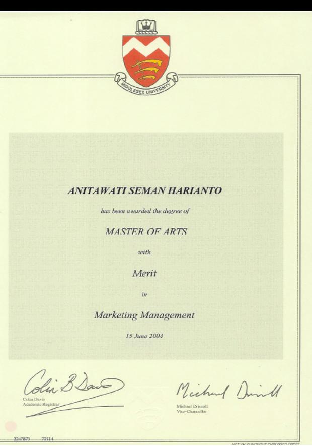 Master of Arts with Merit — Middlesex University London, 2004 — Anitawati Seman